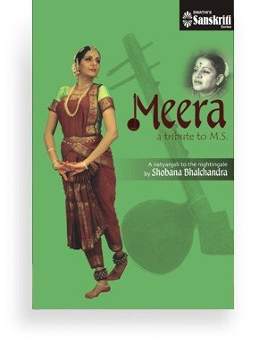 Bharatanatyam Meera – a tribute to M.S.