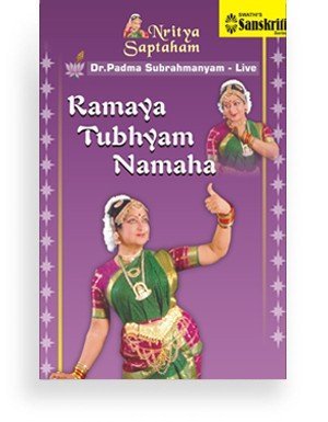 Nritya Saptaham – Ramaya Tubhyam Namaha – Bharatanatyam Live – Dr. Padma Subrahmanyam