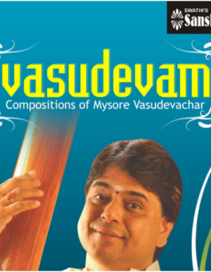 Vasudevam – by O.S.Arun ACD