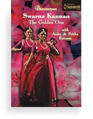 Natya Dwani – Swarna Kannan – Anita & Pritha Ratnam – DVD